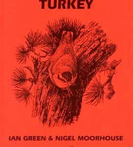 A Birdwatchers’ Guide to Turkey: Site Guide – Green, I. 1995
