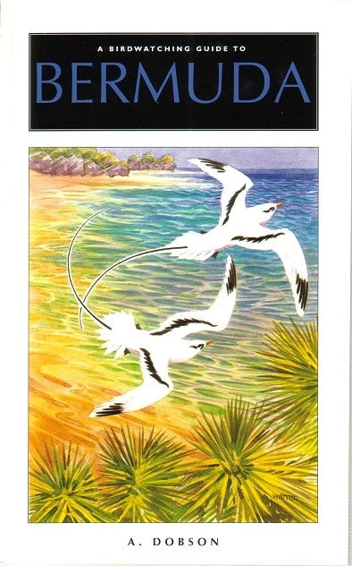 A Birdwatching Guide to Bermuda (Dobson, A. 2002) - Image 2