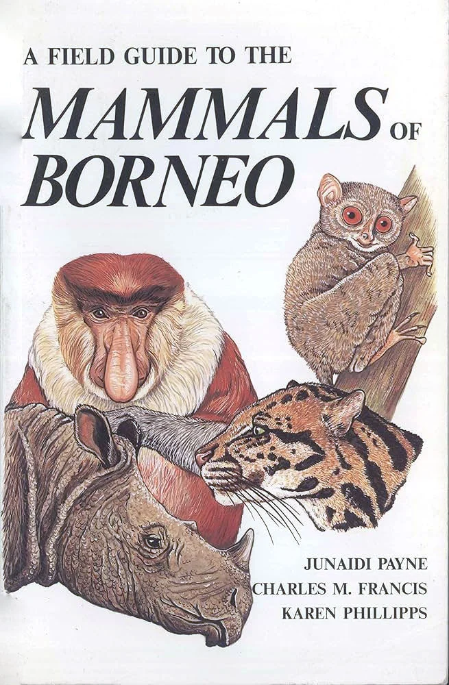 A Field Guide to the Mammals of Borneo, Payne - Image 2