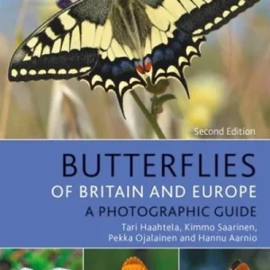 A Photographic Guide to Butterflies of Britain and Europe. Second edition – Haahtela,T. 2019