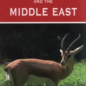 A Photographic Guide to Mammals of North Africa and the Middle East – Stuart,C. 2008