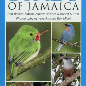 A Photographic guide to the Birds of Jamaica – Haynes Sutton ym. 2009