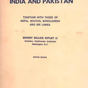 A Synopsis of the Birds of India and Pakistan Together with those of Nepal, Bhutan, Bangladesh and Sri Lanka – Sidney Dillon Ripley II , 1982