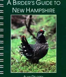 ABA, a Birder’s Guide to New Hamshire (Delorey, A. 1996)