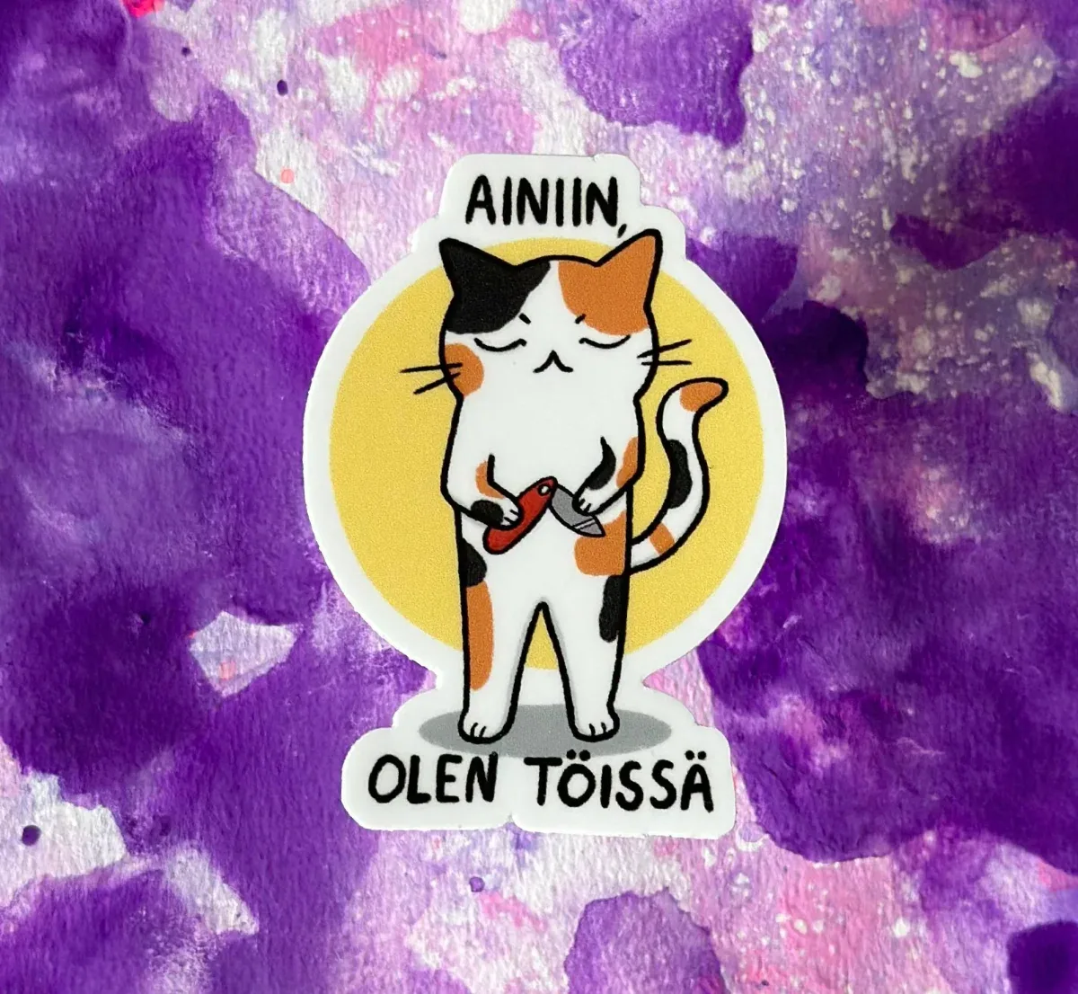 Ainiin, olen töissä – Säänkestävä tarra