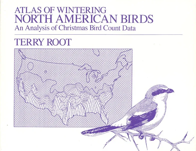 Atlas of Wintering North American Birds – An Analysis of Christmas Bird Count Data (Root), 1989