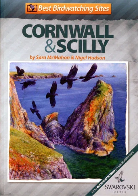 Best Birdwatching Sites Cornwall and Scilly – McMahon, S. ym. 2008