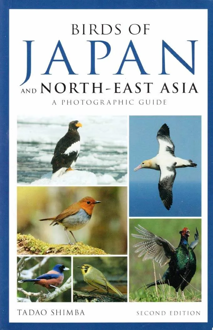 Birds of Japan and North-East Asia, Photographic guide – Shimba, T. 2018