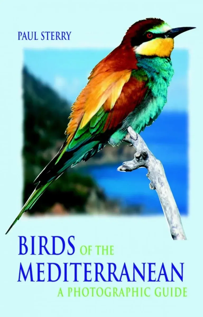 Birds of the Mediterranean A Photographic Guide – Paul Sterry 2004