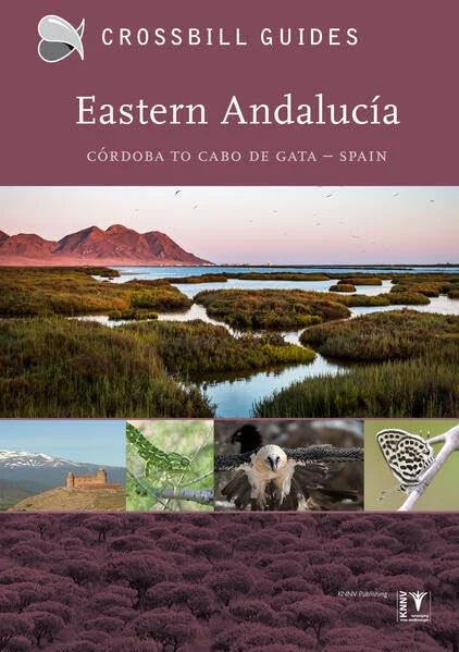 Crossbill Nature Guide-Eastern Andalucia: Cordoba to Cabo de Gata – Spain – Albert Vliegenthart 2017