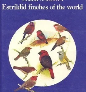Estrildud finches of the world – Goodwin,D. 1982
