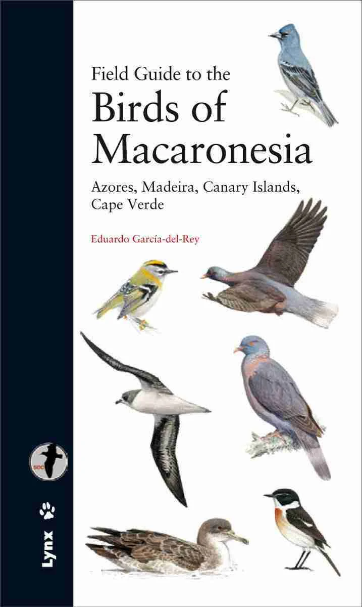 Field Guide to the Birds of Macaronesia: Azores, Madeira, Canary Islands, Cape Verde (Carcia-del-Rey) - Image 2