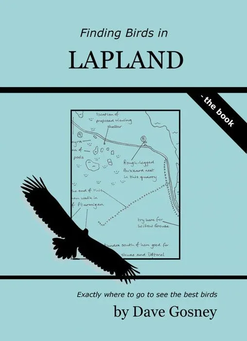 Finding Birds in Lapland – Dave Gosney 2010