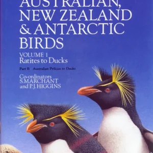 Handbook of Australian, New Zealand & Antarctic Birds, osa 1 – Marchant,S. 1991