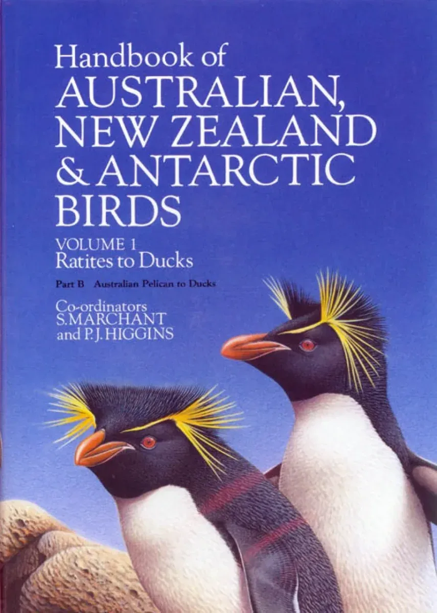Handbook of Australian, New Zealand & Antarctic Birds, osa 1 – Marchant,S. 1991