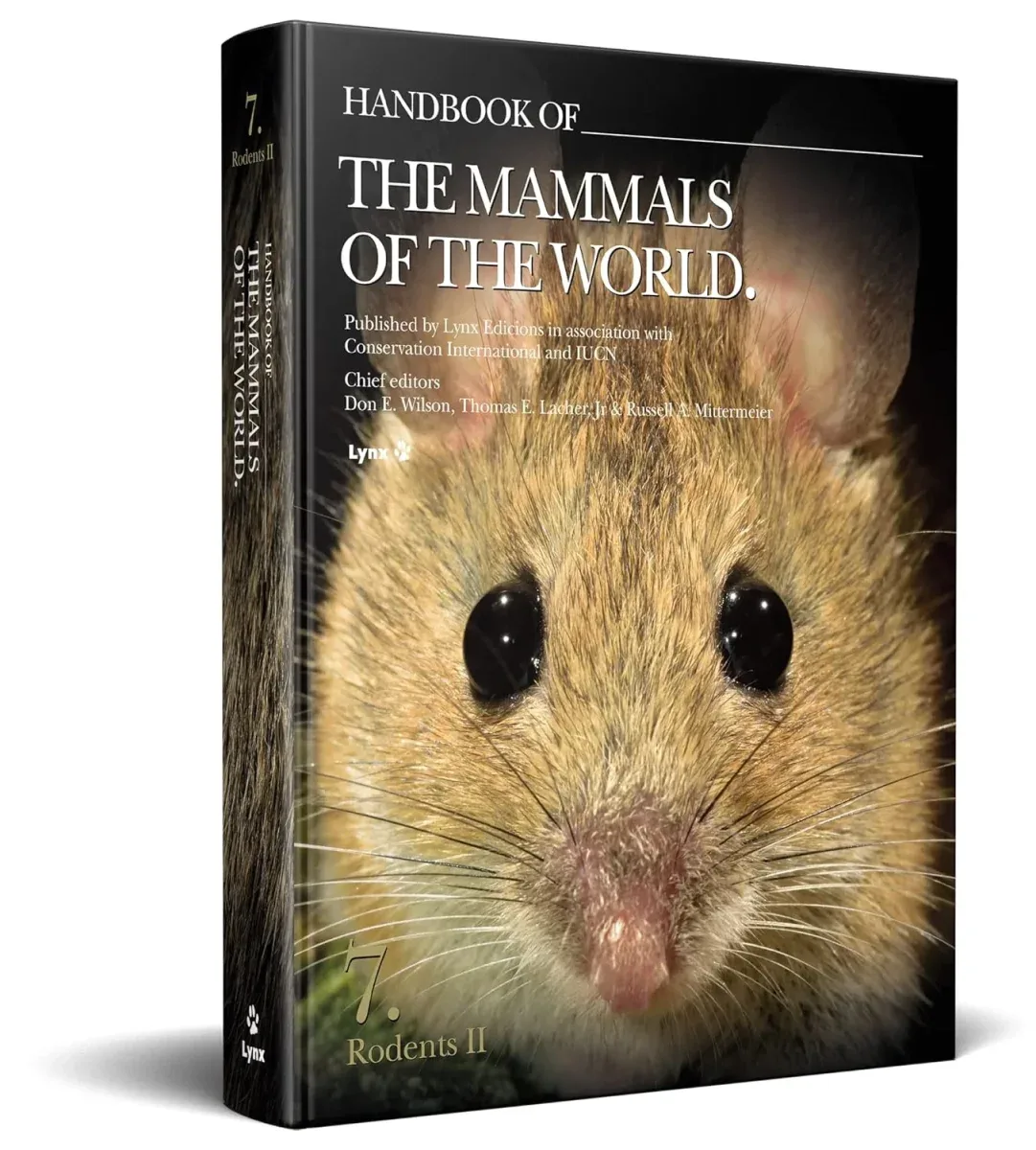 Handbook of the Mammals of the World no 7 – Rodents II – Lynx 2017