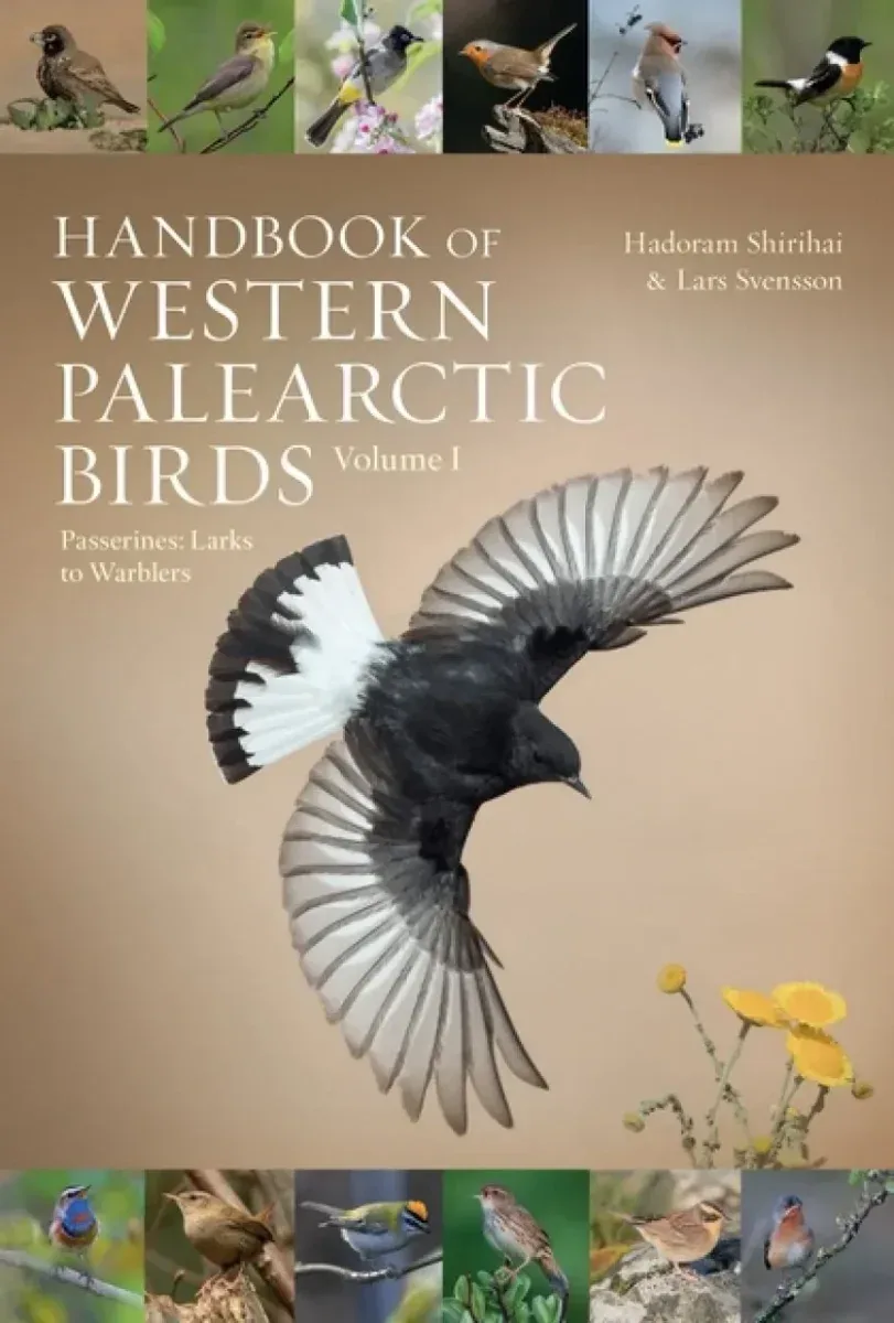 Handbook of Western Palearctic Birds: Passerines vol 1&2 – Svensson, L. ja Shirihai, H. 2018