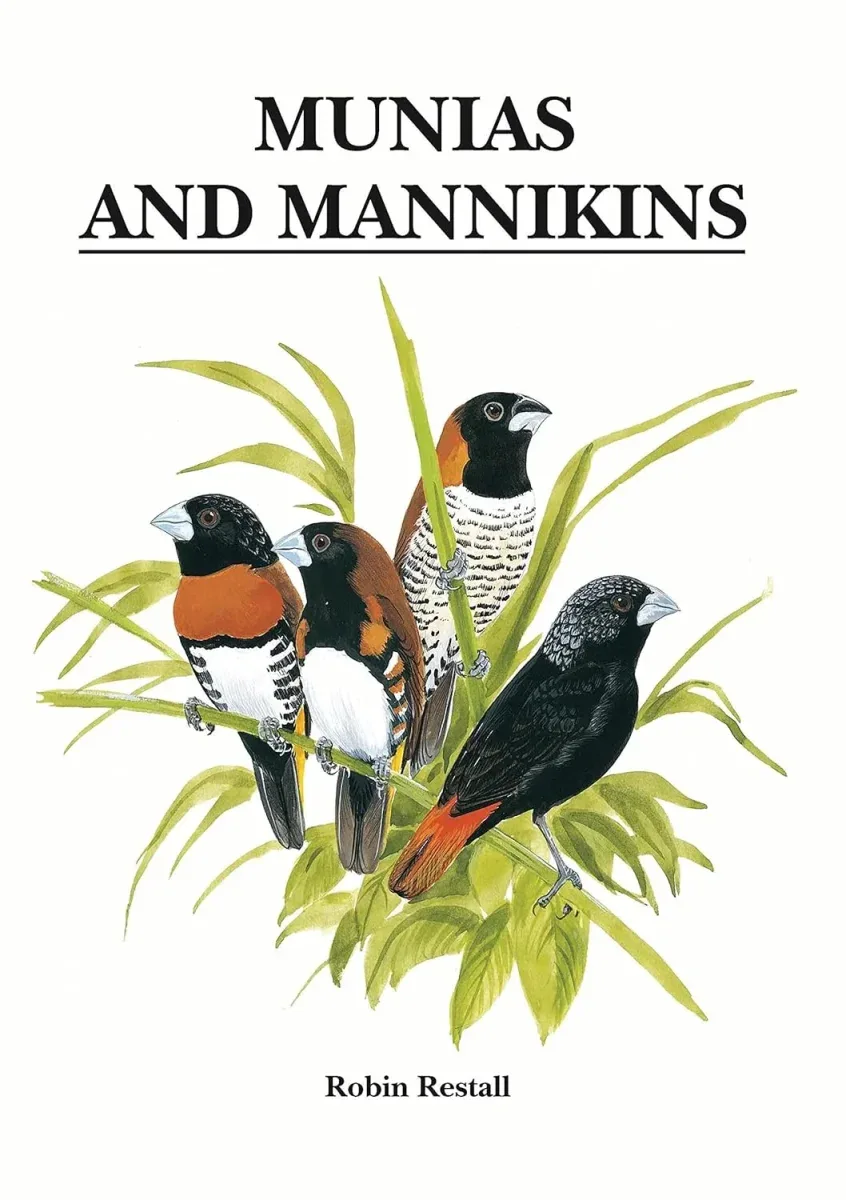 Munias and Mannikins – Restall, R. 2000