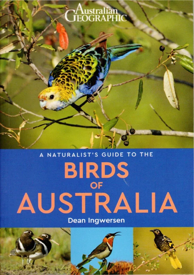 Naturalist’s Guide to Birds of Australia – Ingwersen, D. 2017
