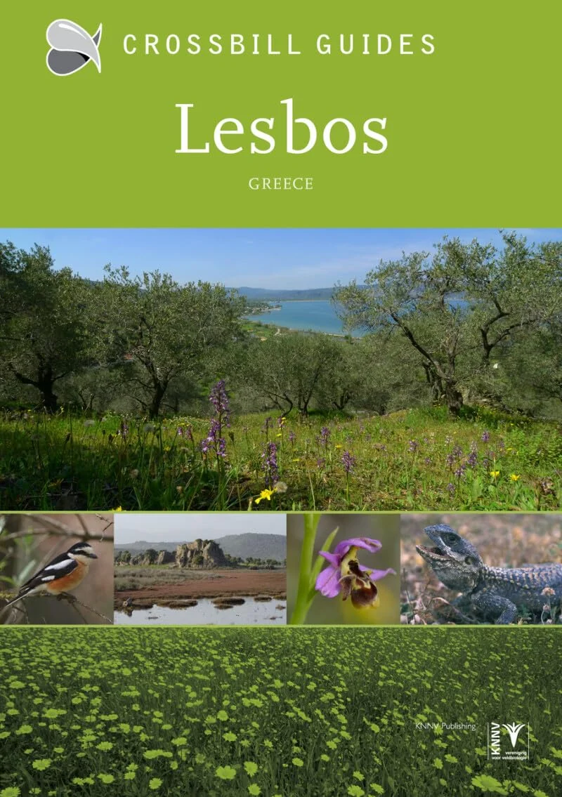 Nature guide to Lesbos – Crossbill Guides – Tabak, A. 2016