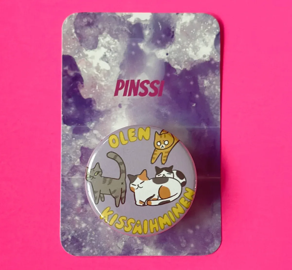 Olen kissaihminen – Pinssi