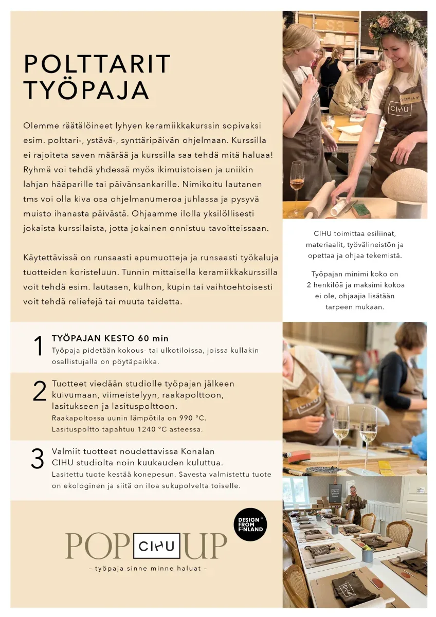 POP-UP-polttarit (60 min) -> tuotteen myynti 040 180 4811 ja cihu@cihu.fi