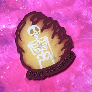 Pysy positiivisena – Akryylimagneetti