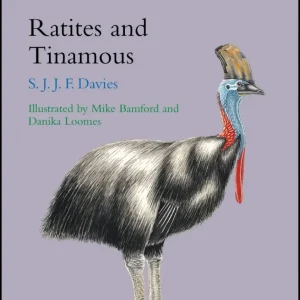 Ratites and Tinamous – Davies,S.J.JF. 2002