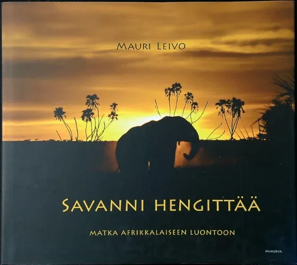 Savanni Hengittää – Leivo,M. 2010