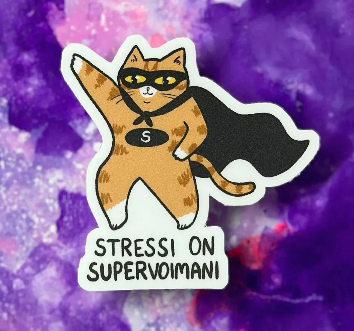 Stressi on supervoimani – Säänkestävä tarra