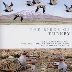 The Birds of Turkey – Kirwan, G. 2008