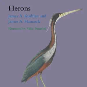 The Herons – Kushlan,J. 2005