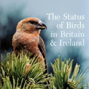 The Status of Birds in Britain & Ireland (Parkin) 2009