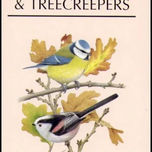 Tits, Nuthatches & Treecreepers – Harrap.S. 1995