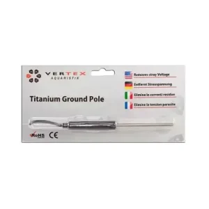 Vertex Titanium Grounding probe for aquarium tank