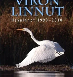Viron Linnut, havainnot 1990-2010 – Pattay, T. 2014