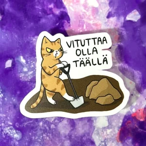 Vituttaa olla täällä – Säänkestävä tarra