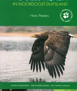 Vogels Kijken in Noordoost Duitsland – Peeters, H. 2014