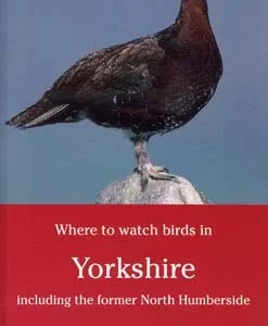 Where to Watch Birds in Yorkshire – Mather, J.R. 2.painos 1998