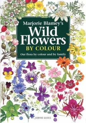 Wild Flowers by Colour – Blamey, M. 2007