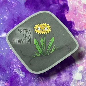 Yritän vain selviytyä – Säänkestävä tarra